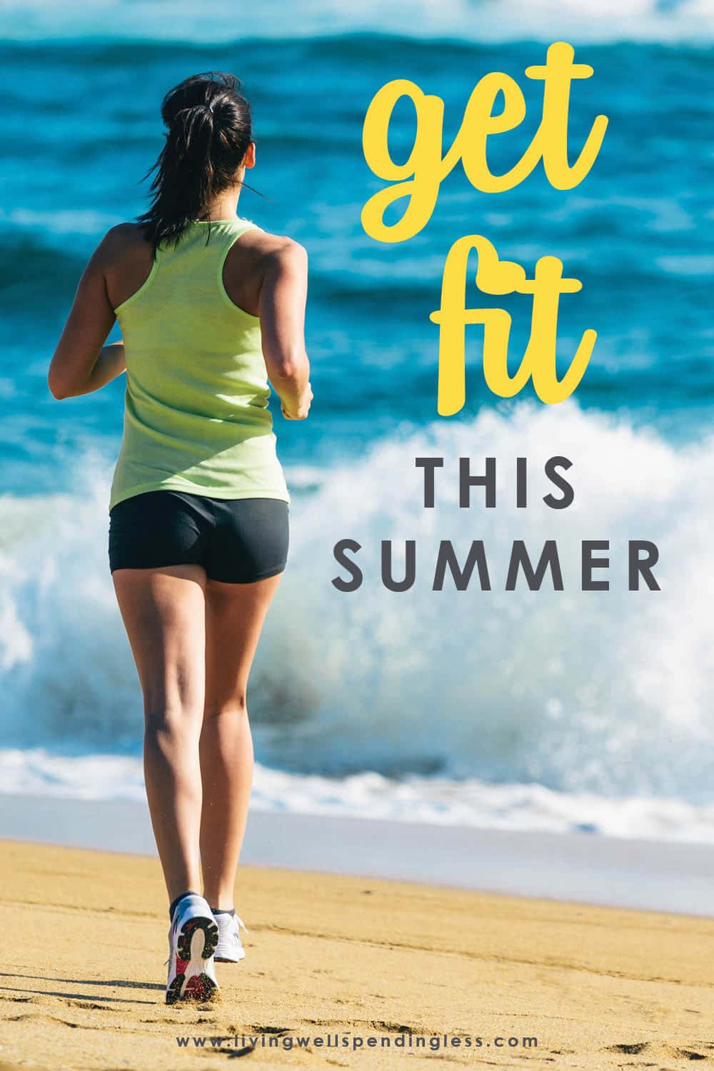 Get Fit This Summer Vertical 1